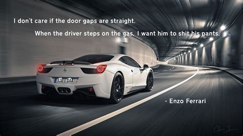 I Dont Care If The Door Gaps Are Straight Enzo Ferrari