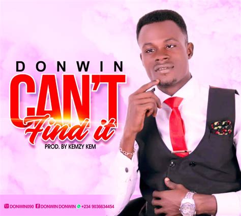Donwin - Can't Find It (Reggae Gospel Song Lyrics) Free Mp3 Download