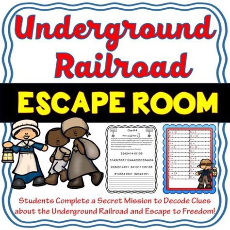 Underground Railroad Escape Room Activity For The Classroom Harriet