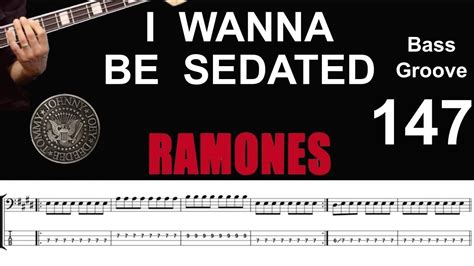 I Wanna Be Sedated Ramones How To Play Bass Groove Cover With Score And Tab Lesson Youtube