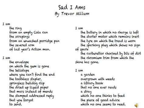 Happy i ams (this poem is the happy version of the poem sad i ams). Sad I Ams