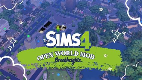 The Sims Open World Mod AÇIK DÜNYA Brookheights NASIL İNDİRİLİR