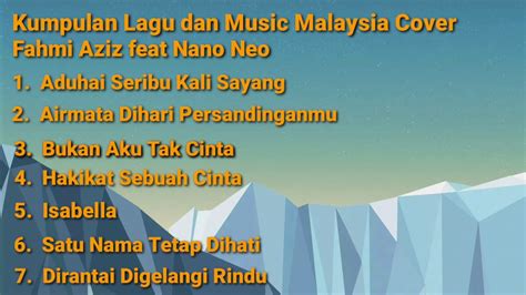 Kumpulan lagu cover terbaik by michela thea. Kumpulan Lagu dan Music Malaysia Cover Fahmi Aziz Feat Nano Neo - YouTube