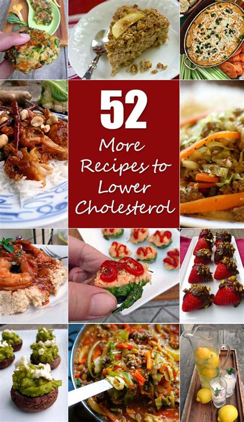 The key is to use them along with a healthful. 52 More Cholesterol Lowering Recipes (Part 2) | Heart ...
