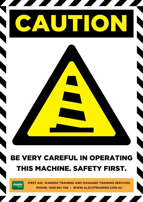 Caution Sign Posters Downloadable And Printable Alsco