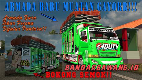 Truck Onduty Terbaru Dari Bandar Bawang Team Xpdc Muat Gayor Tebar Pesona Dijalur Pantura