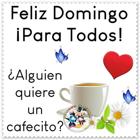 Positivo Feliz Domingo Cafe Buenos Dias Management And Leadership