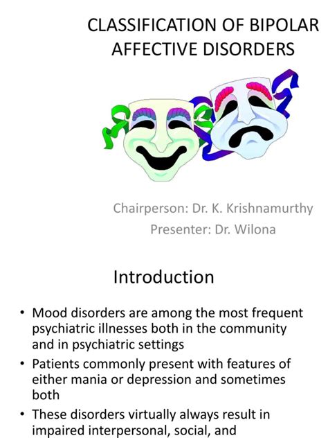 Bipolar disorder is a mental health condition defined by periods (or episodes) of extreme mood disturbances that affect mood, thoughts, and behavior. Classification of Bipolar Affective Disorders | Bipolar ...