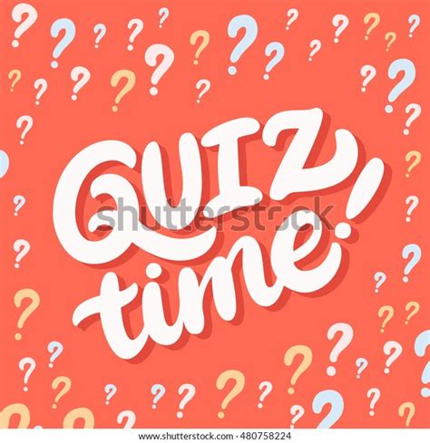 Quiz Time Lettering Stock Vector Royalty Free 480758224