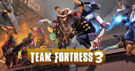 Team Fortress 3 Everything We Know So Far