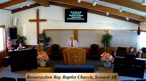 Resurrection Bay Baptist Church On June 10 2020 Youtube