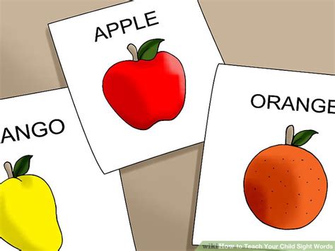 3 Ways To Teach Your Child Sight Words Wikihow