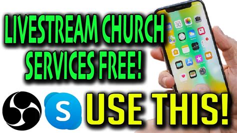 How do i watch live streaming? Live Streaming Church Service For Free With Cell phones ...