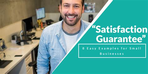 Satisfaction Guarantee 8 Easy Examples For Small Businesses Vp Cart