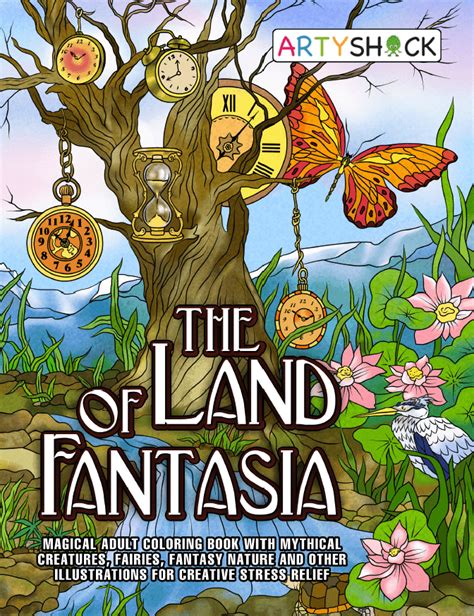 The Land Of Fantasia Magical Adult Coloring Book With Mythical