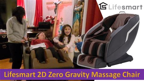 Lifesmart 2d Zero Gravity Massage Chair ║joshandsarah ║halukaytv Youtube