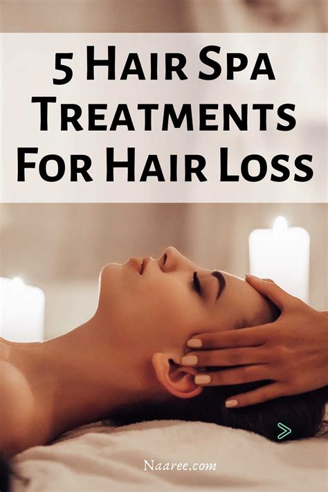 5 Hair Spa Treatments For Hair Loss Get Your Long Tresses Back
