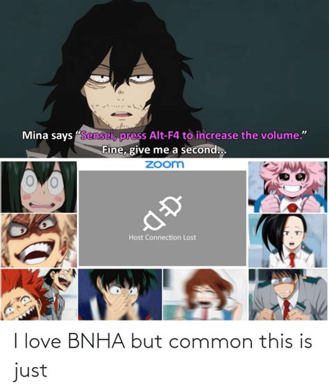 I Love Bnha But Common This Is Just Love Meme On Meme