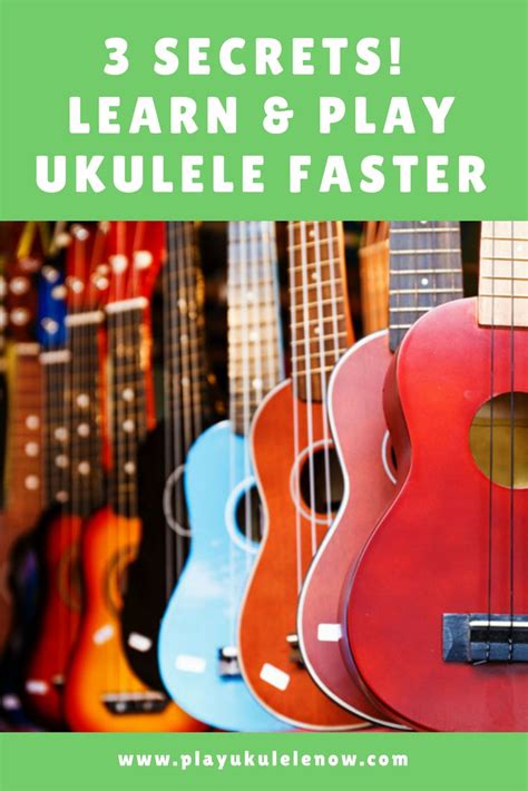 Three Ukulele Guitars With The Words 3 Secrets Learn And Play Ukulele Faster