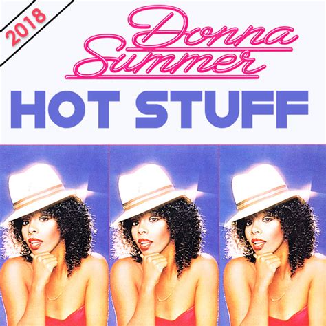 Donna Summer Hot Stuff 2018 Remix Dj Cd Single Borderline Music
