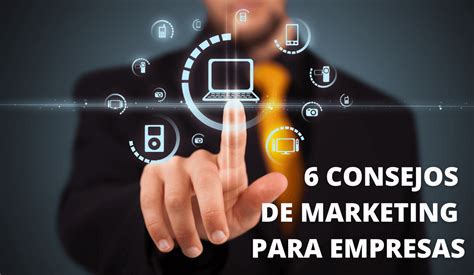 Consejos De Marketing Que Toda Empresa Debe Probar En Mott Pe