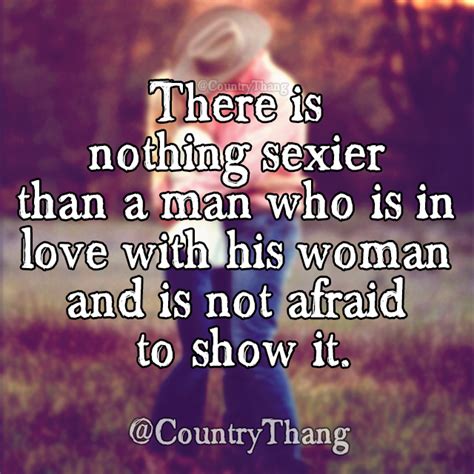 There Is Nothing Sexier Than A Man Who Is In Love With His Woman And Is
