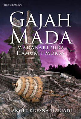 Gajah Mada: Madakaripura Hamukti Moksa by Langit Kresna Hariadi - OVERPDF