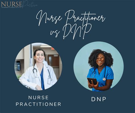 Nurse Practitioner Vs Dnp Whats The Difference