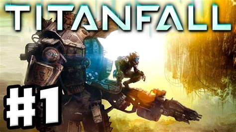 Titanfall Gameplay Walkthrough Part 1 Multiplayer Campaign In 1080p