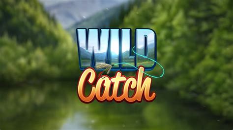 Wild Catch Online Slot Promo Youtube