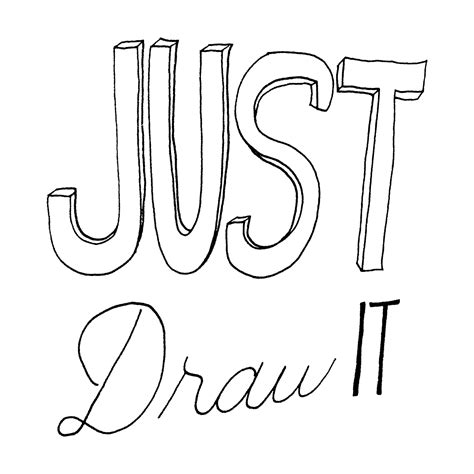 Hand Drawn Words Just Draw It By Brenton Clarke How To Draw