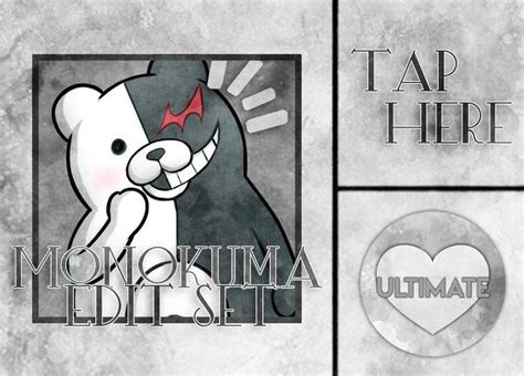 Monokuma Edit Set Danganronpa Amino