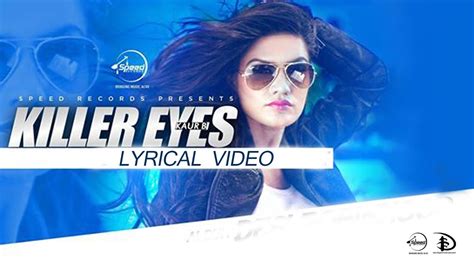 Killer Eyes Lyrical Video Desi Robinhood Kaur B Latest Punjabi Songs 2015 Youtube