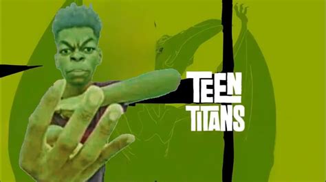 Beast Boy Holding Up 4 Fingers In The Teen Titans Intro Youtube