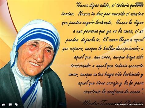Madre Teresa Frases De La Madre Teresa Madre Teresa Frases Para Madres