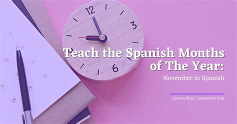 Teach Spanish Months Of The Year November In Spanish