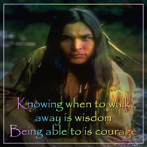 32 Native American Wisdom Quotes To Know Their Philosophy Of Life Artofit