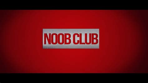 Интро Noob Club Youtube