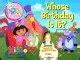 Dora The Explorer S E Whose Birthday Is It Video Dailymotion