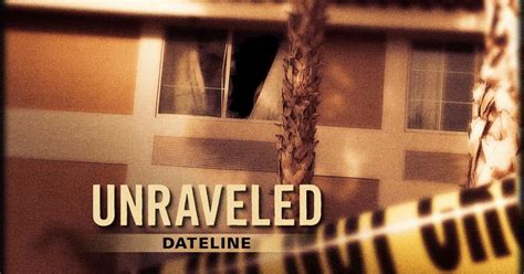 dateline episode trailer unraveled