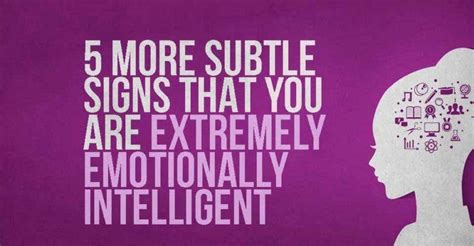 Culture 5 More Subtle Signs That Youre Extremely Emotionally Intelligent