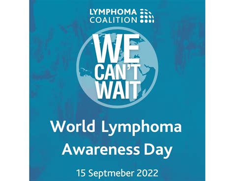 Lymphoma Action World Lymphoma Awareness Day 2022