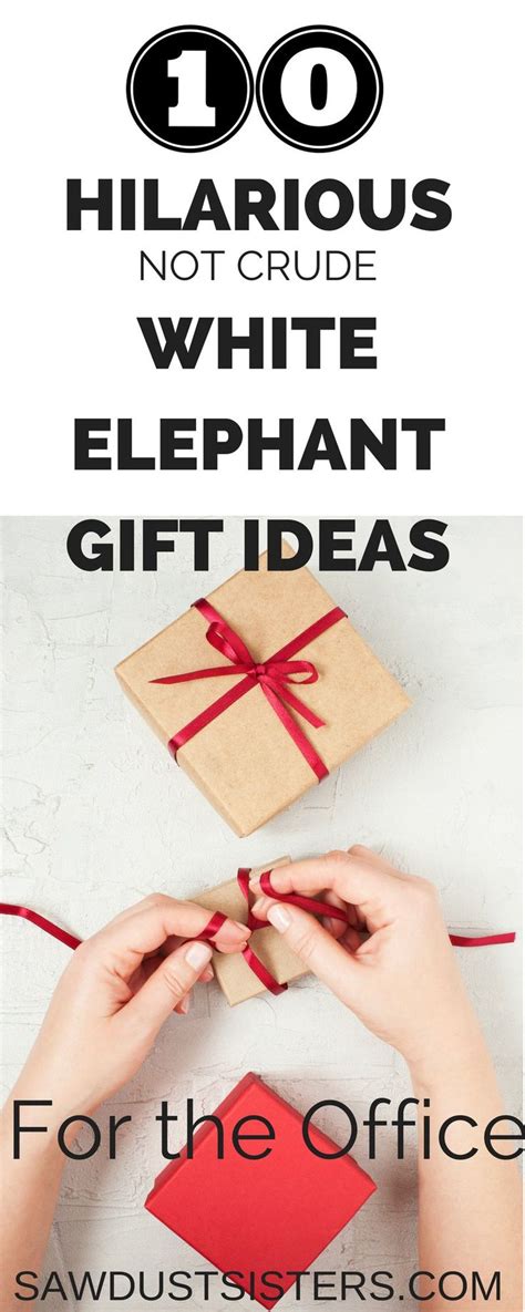 10 Hilarious White Elephant T Ideas For The Office White Elephant