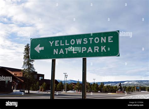 Yellowstone National Park Sign Hi Res Stock Photography And Images Alamy