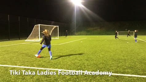 Tiki Taka Ladies Football Academy Crossing And Finishing Repetition Youtube