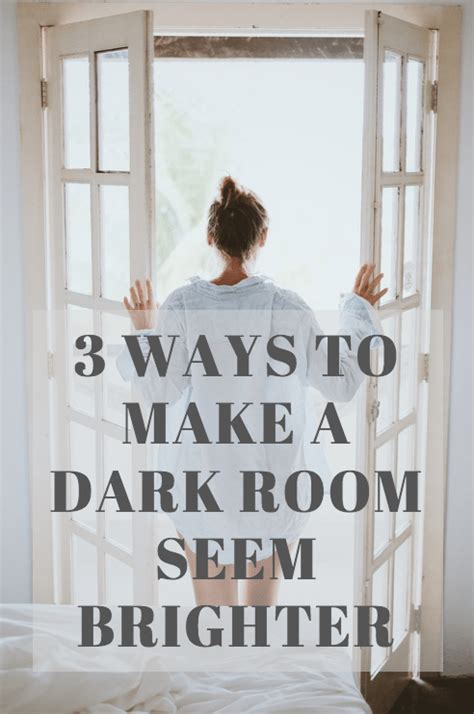 7 Easy Ways To Make A Dark Room Brighter Artofit