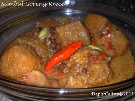 Masukkan dan goreng ke dalam minyak yang panas sampai mengering. DapurCalista: Sambal Goreng Krecek