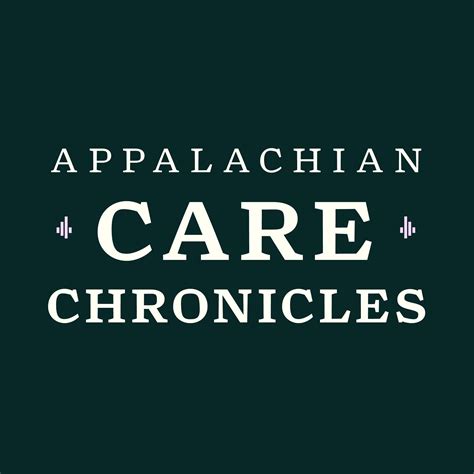 Appalachian Care Chronicles