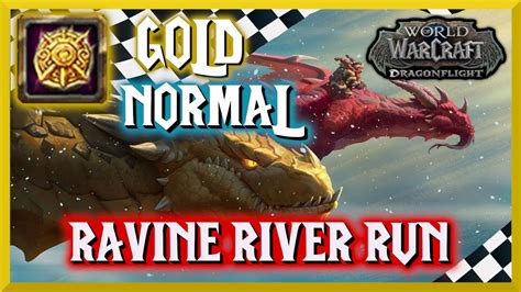 Ravine River Run Normal Gold Dragon Race Ohn Ahran Plains World Of