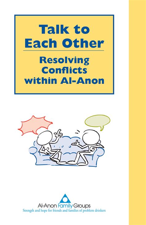 Talk To Each Other Bookletresolving Conflicts Within Al Anon Al Anon